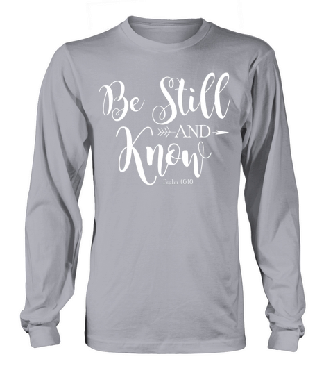 Be Still and Know That I am God Vintage Christian Men's Long Sleeve