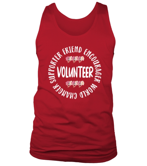 Volunteer Appreciation Volunteering Voluntary Work Tank Top Unisex