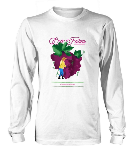 ECO Farm - Support Local Shops Long sleeved Unisex