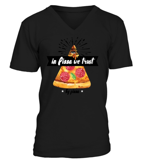 In Pizza We Trust Men's V-Neck T-shirt