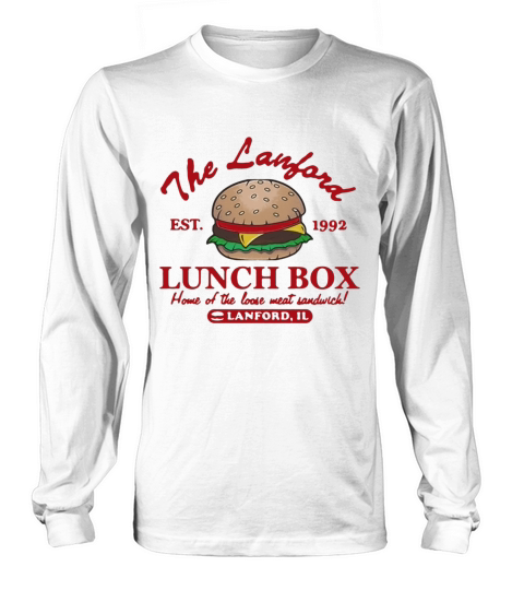 The Lanford Lunch Box home of the loose meat sandwich lanford IL shirt Long sleeved Unisex