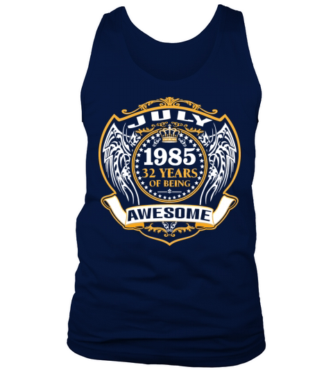 1985 32 Years Of Being Awesome July Men's Tank Top