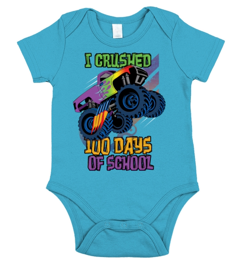 Crushed Days Of School 100th Day 100 Monster Truck Short Sleeve Baby One-Piece