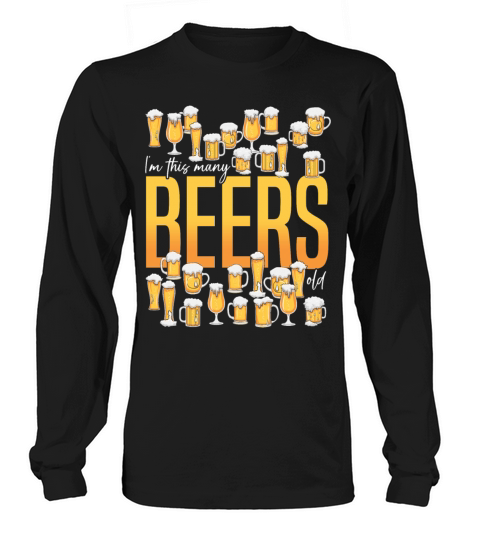 Beer Lover Im This Many Beers Old Women's Long Sleeve