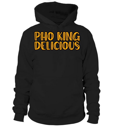 Pho King Delicious 5 Men's Hoodie