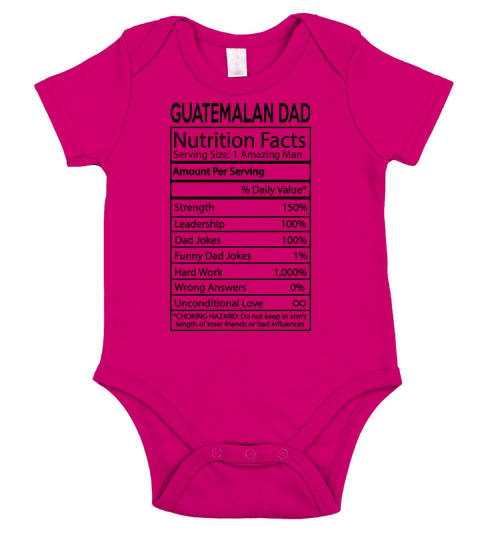 Guatemalan Dad Nutrition Facts Joke Nationality 2020 Short Sleeve Baby One-Piece