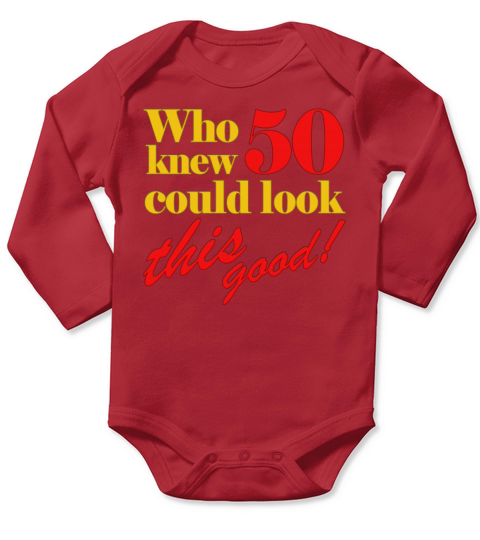 Funny 50th Birthday Gift Idea Long Sleeve Baby One-Piece