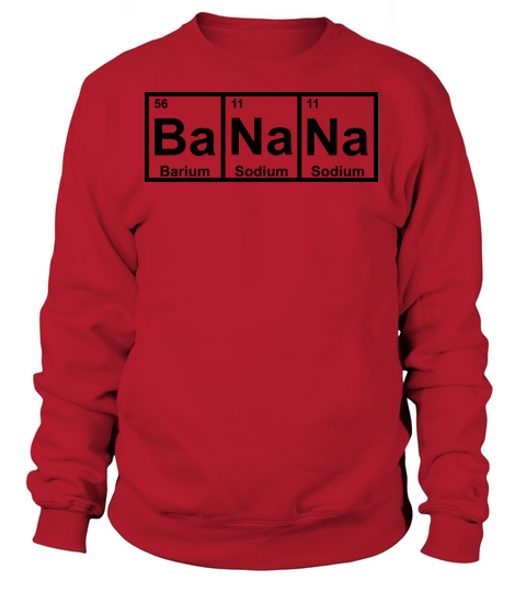 BaNaNa Women's Sweatshirt