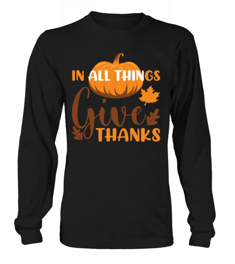 In all things give thanks autumn season maple leaf Women's Long Sleeve