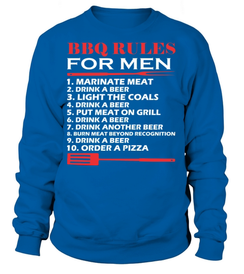 BBQ Rules For Men Drink A Beer Barbecue Women's Sweatshirt