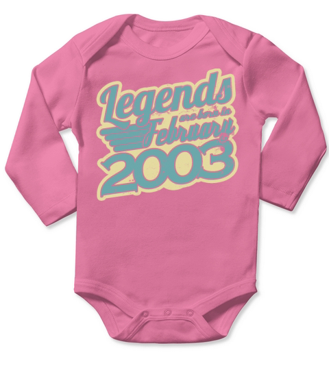 Legends Are Born in February 2003 18 Birthday Long Sleeve Baby One-Piece