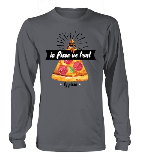 In Pizza We Trust Women's Long Sleeve