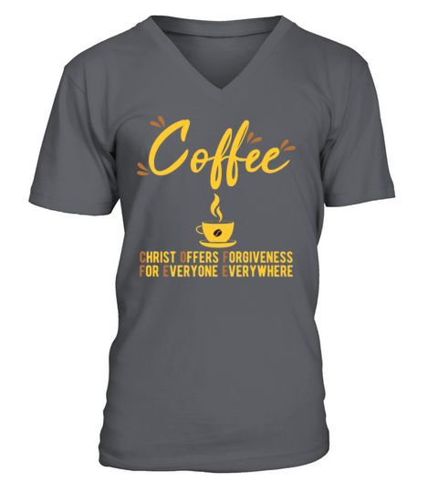 Coffee Christ Offers Forgiveness Men's V-Neck T-shirt