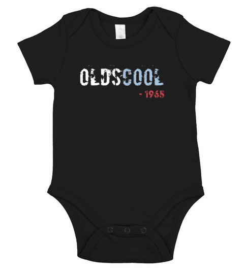 Olds cool birthday gift for 1965 funny men &amp;amp; women tees Short Sleeve Baby One-Piece