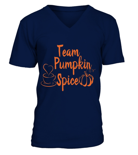 Team Pumpkin spice shirts Men's V-Neck T-shirt
