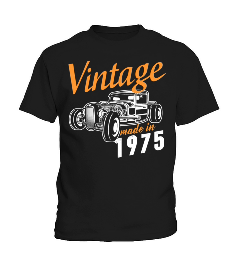 Vintage made in 1975 Kids T-Shirt