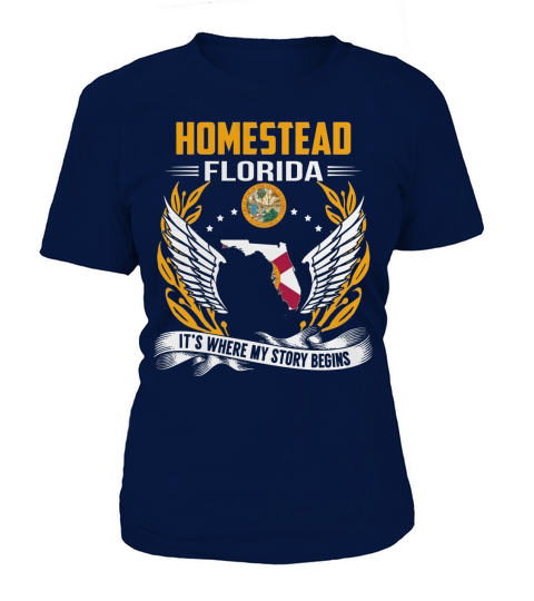 Homestead, Florida - Its Where My Story Begins T-Shirt Woman