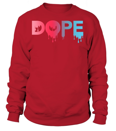 Drip Dope Women's Sweatshirt