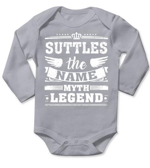 SUTTLES, the name, the myth, the legend tshirt Long Sleeve Baby One-Piece