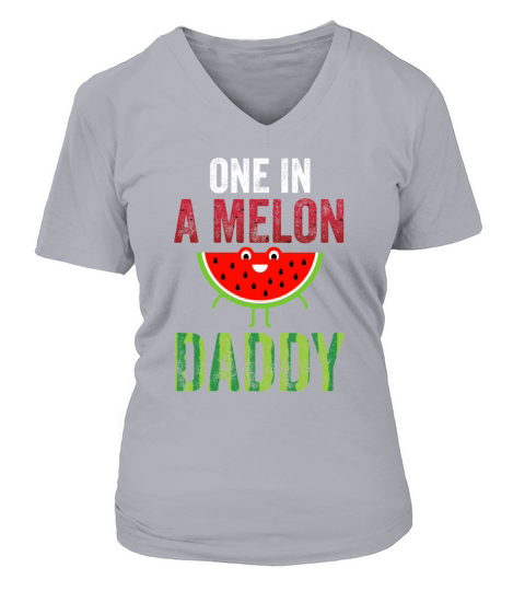 Funny Watermelon Lover Gift One In A Melon Daddy Women's V-Neck T-shirt