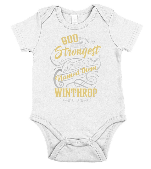 God Made The Strongest And Named Them Winthrop Short Sleeve Baby One-Piece
