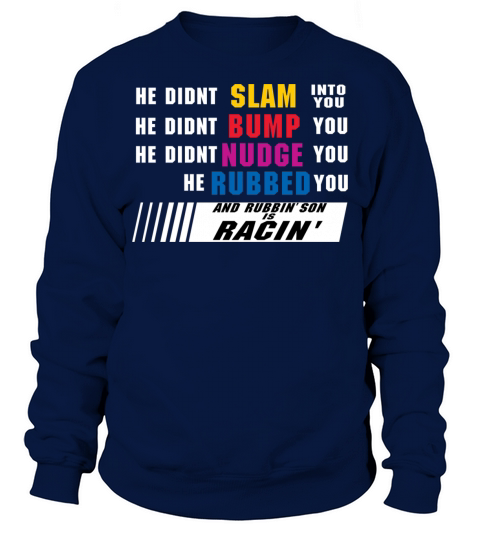 Rubbins racin Men's Sweatshirt