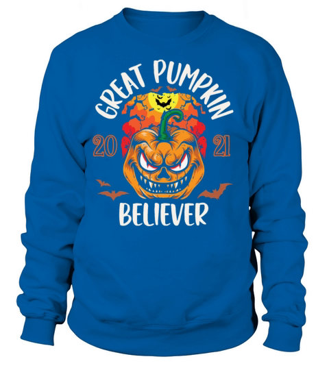 Great Pumpkin Believer 2021 Halloween Women's Sweatshirt
