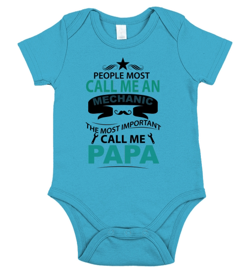 People call me an Mechanic The most important call me Papa Short Sleeve Baby One-Piece