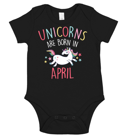Unicorns Are Born In April Short Sleeve Baby One-Piece