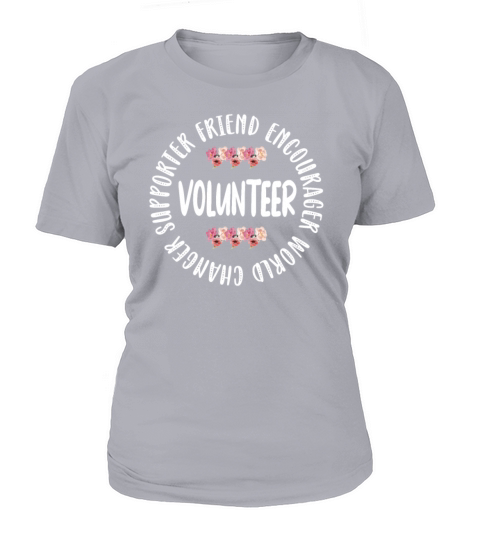 Volunteer Appreciation Volunteering Voluntary Work T-Shirt Woman