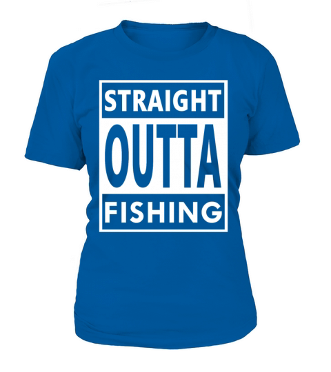 Fisherman Cool Funny Gift Straight Outta Fishing Women's T-Shirt