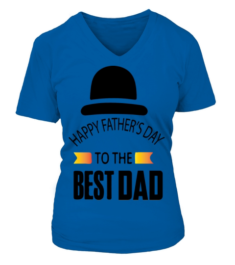 HAPPY FATHER S DAY Women's V-Neck T-shirt