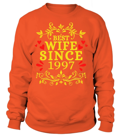 Best Wife Since 1997Wedding Anniversary Gift 1997 Women's Sweatshirt