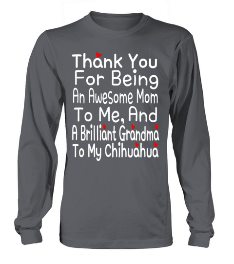 Thank You For Being An Awesome Mom To Me And A Bri Women's Long Sleeve
