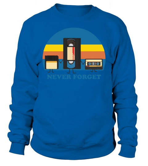 Never Forget Floppy Disk VHS and Cassette Tape Men's Sweatshirt