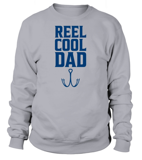 Reel cool dad gift fishing trip fishing day Women's Sweatshirt