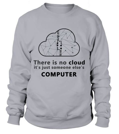 Cloud Computer Funny Women's Sweatshirt