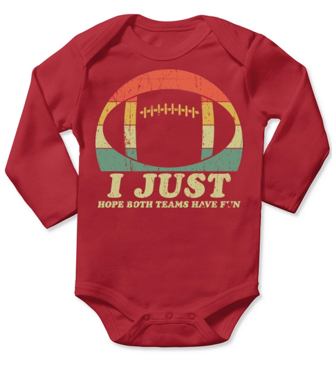 I Just Hope Both Teams Have Fun Sarcastic Football Long Sleeve Baby One-Piece