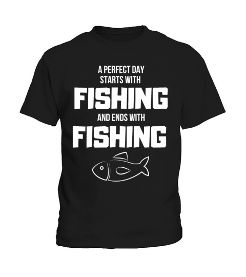 Perfect Day Starts With Fishing Gift Kids T-Shirt