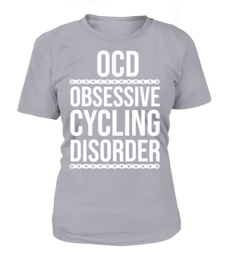 OCD Cycling Bike Funny Cyclist Triathlon Dad Gift T-Shirt Woman