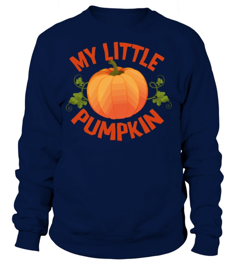 Pumpkin - My Little Pumpkin Women's Sweatshirt