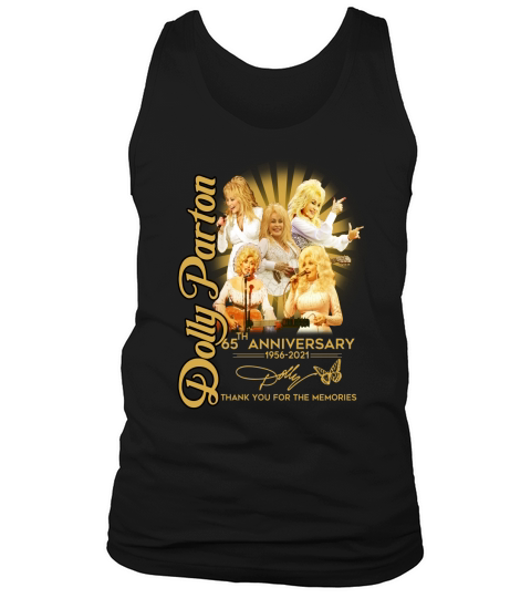 Dolly Parton 65th anniversary 1956 to 2021 thank you for the memories signature Tank Top Unisex