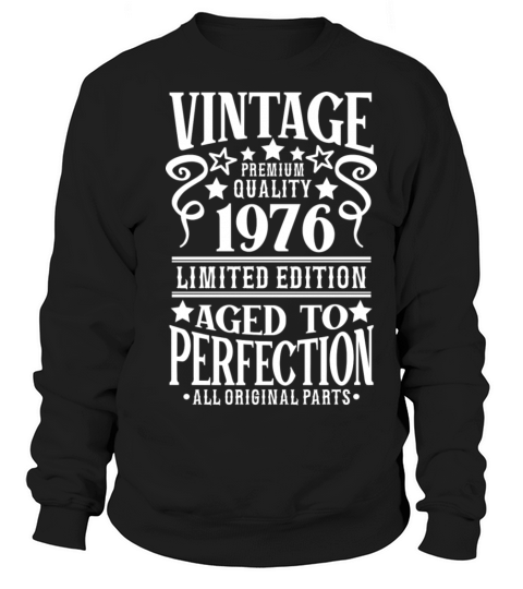 1976 Vintage Birthday Aged to Perfection Men's Sweatshirt