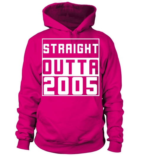 Straight Outta 2005 Tee Shirt Men's Hoodie