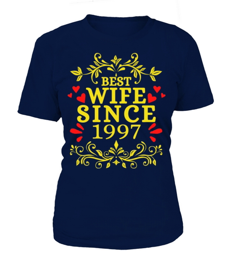 Best Wife Since 1997Wedding Anniversary Gift 1997 Women's T-Shirt