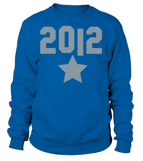 2012 and a silver star Women's Sweatshirt