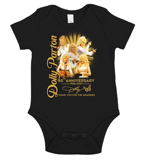 Dolly Parton 65th anniversary 1956 to 2021 thank you for the memories signature Short Sleeve Baby One-Piece