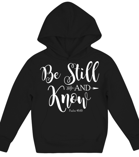 Be Still and Know That I am God Vintage Christian Kids Hoodie
