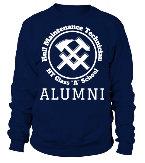 Hull Maintenance Technician Class A School Alumni Women's Sweatshirt