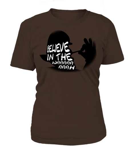 Believe In The Wah Women's T-Shirt